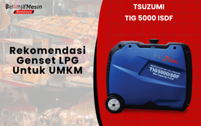 Rekomendasi Genset LPG untuk UMKM